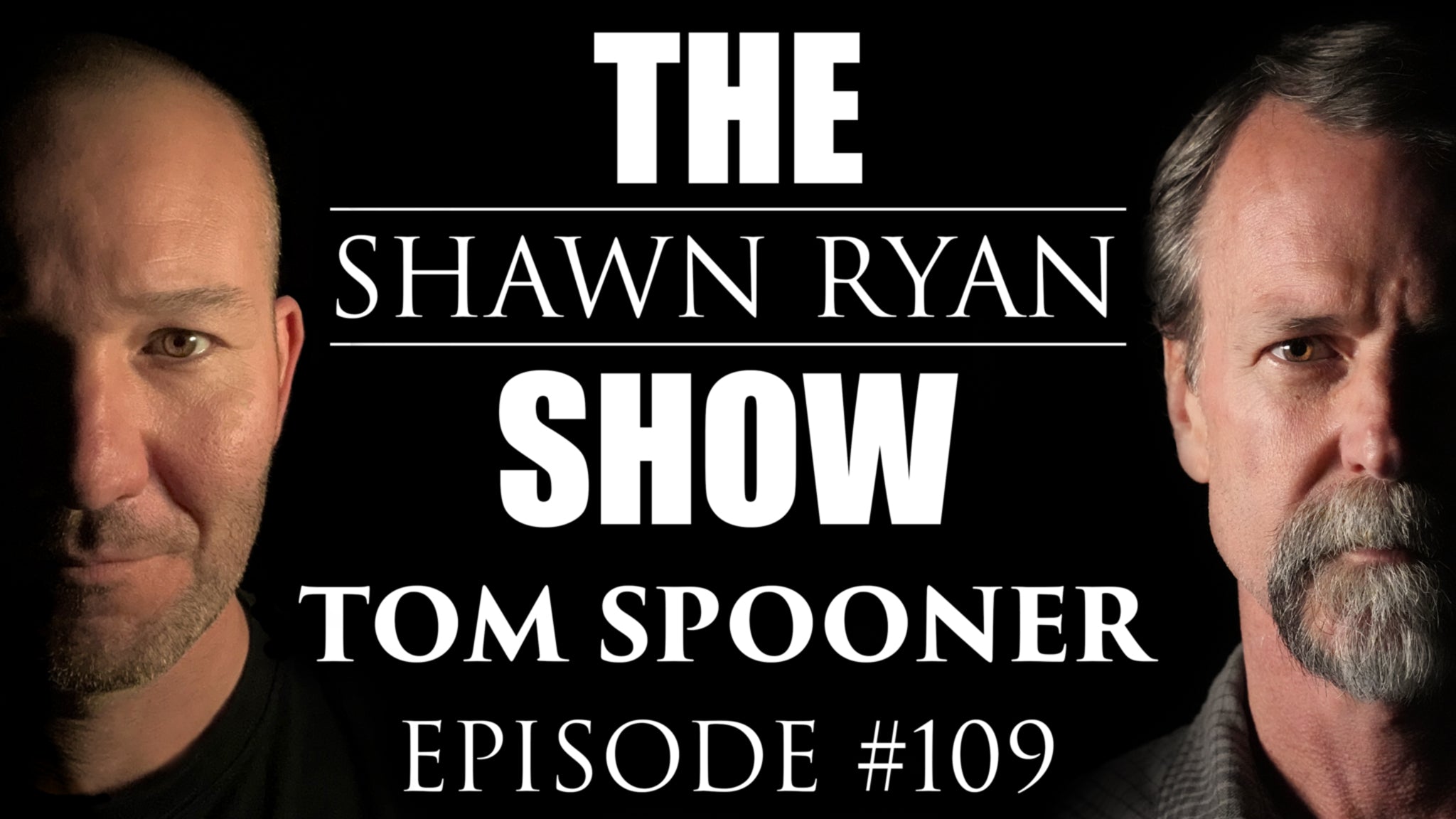 SRS #109 Tom Spooner - Delta Force Operator – Shawn Ryan Show