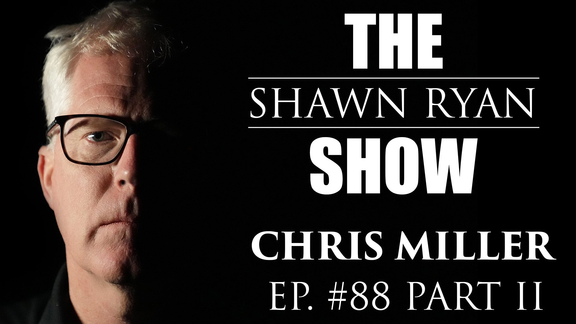 SRS #88 Chris Miller - The Hunt for Abu Bakr al-Baghdadi | Part 2 ...