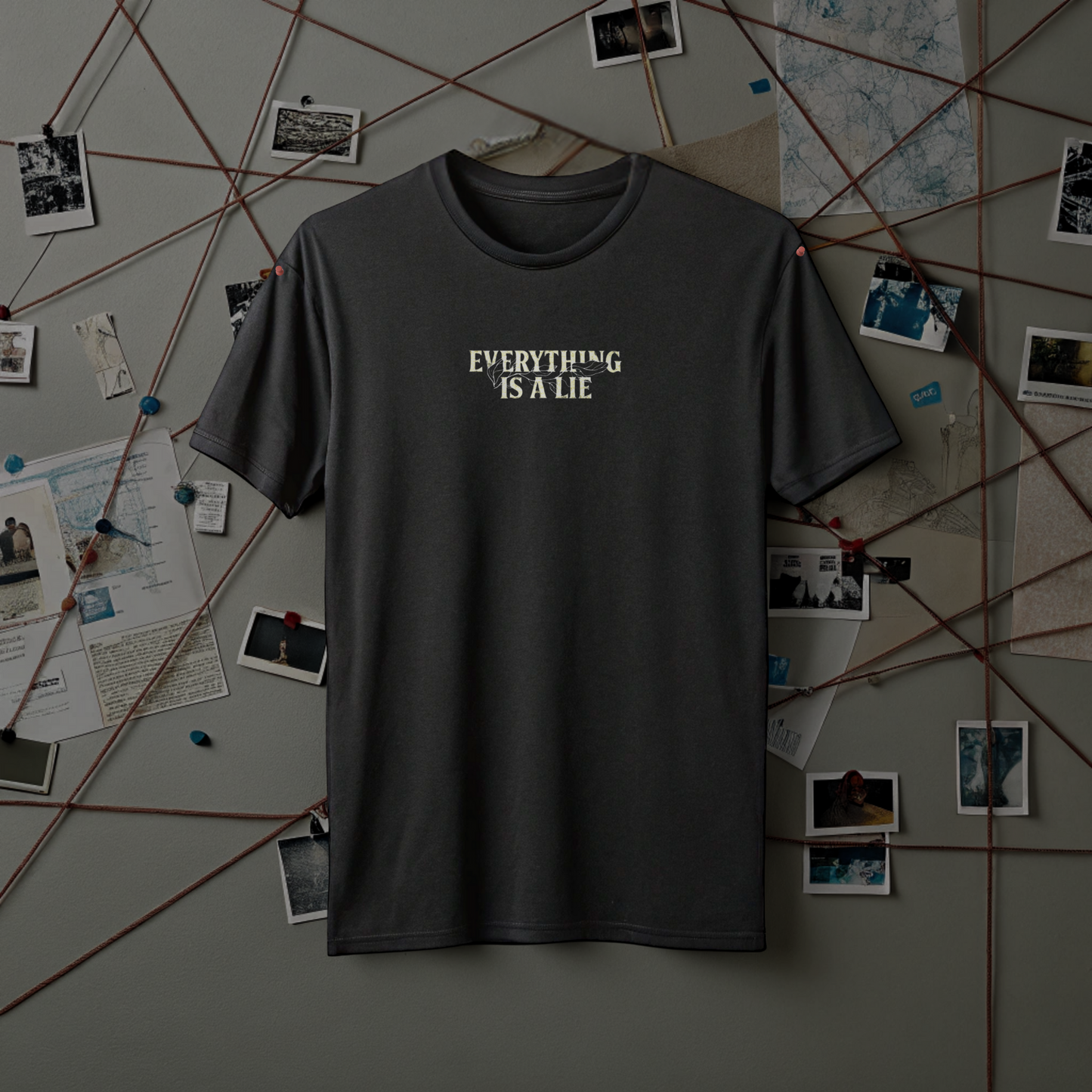 Everything Is A Lie Tee